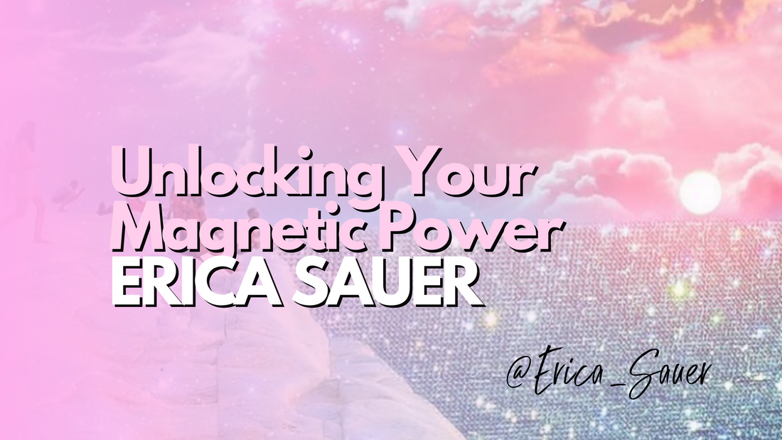 Unlocking Your Magnetic Power